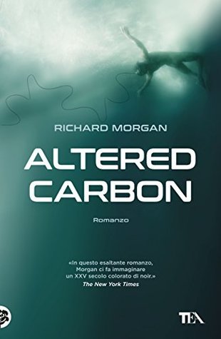 Altered Carbon (Takeshi Kovacs, #1)