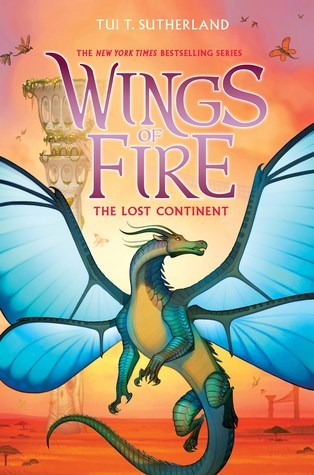 The Lost Continent  (Wings of Fire, #11)