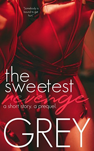 The Sweetest Revenge