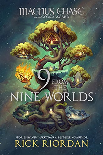 9 from the Nine Worlds (Magnus Chase and the Gods of Asgard, #4)
