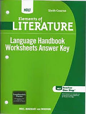 Holt Elements of Literature: Language Handbook Worksheets: Grammar ...