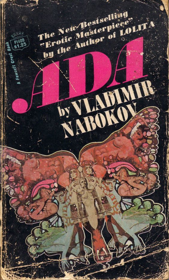 Ada, or Ardor: A Family Chronicle
