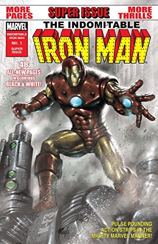 The Indomitable Iron Man Black and White #1 book cover