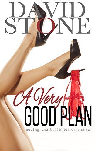 A Very Good Plan: Saving The Billionaire