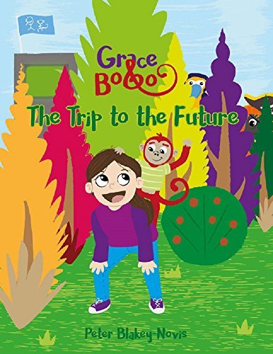 Grace & Bobo - The Trip To The Future book cover