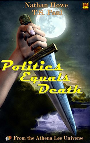 Politics Equals Death book cover