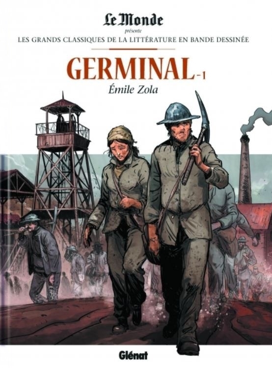 Germinal, Tome 1