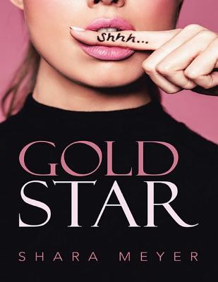 Gold Star by Shara Meyer | Goodreads