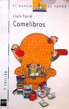 Comelibros (El barco de vapor: Serie blanca/ The Steamboat: White Series)