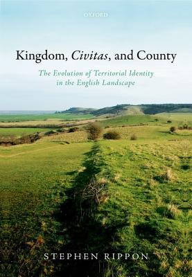 Kingdom, Civitas, and County book cover