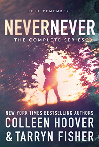 Never Never (Never Never, #1-3)