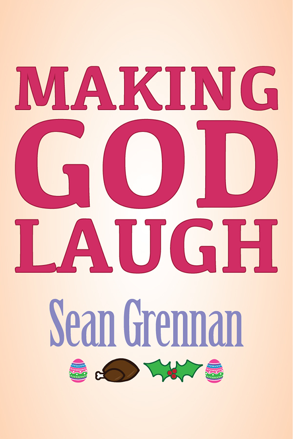 Making God Laugh
