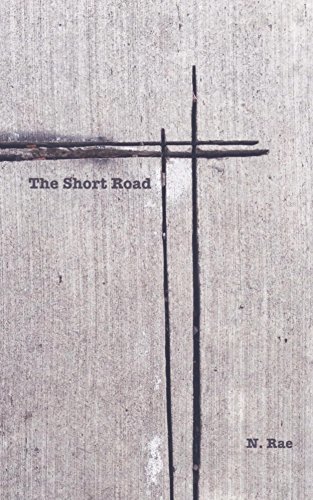 Short Road The Short Road by N. Rae | Goodreads