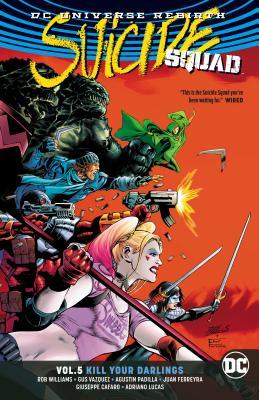 Suicide Squad, Volume 5: Kill Your Darlings