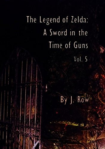 The Legend of Zelda: A Sword in the Time of Guns: Vol. 5