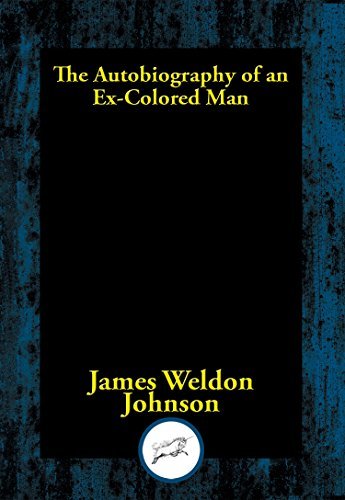 The Autobiography of an Ex-Colored Man by James Weldon Johnson | Goodreads