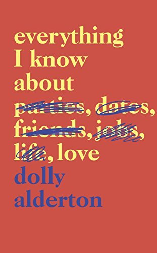 Everything I Know About Love
