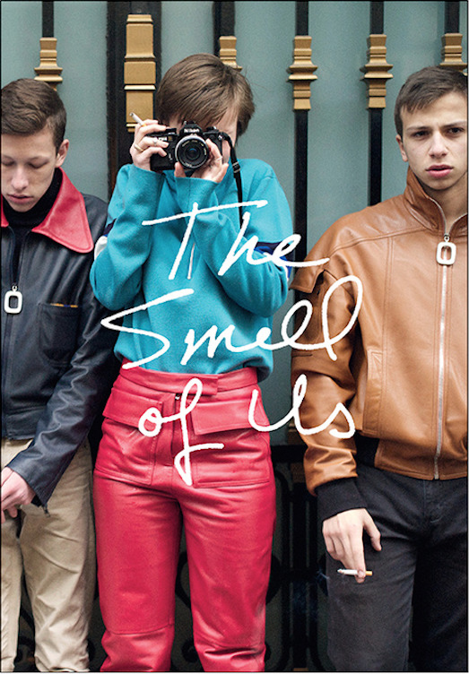 The Smell Of Us by Larry Clark Goodreads