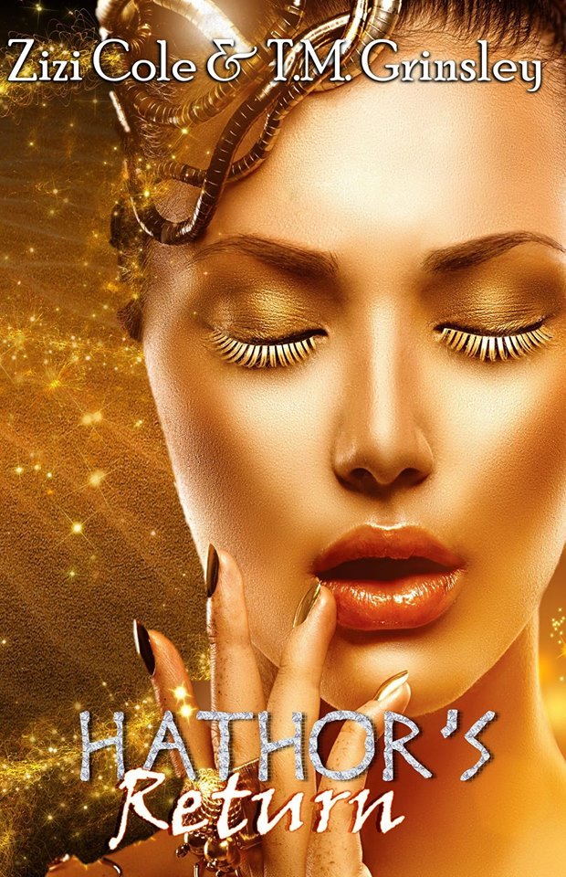 Hathor's Return (Eye of Ra Series, #1) by T.M. Grinsley | Goodreads