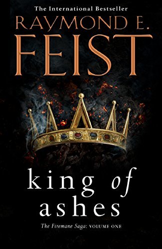 King of Ashes (The Firemane Saga #1)