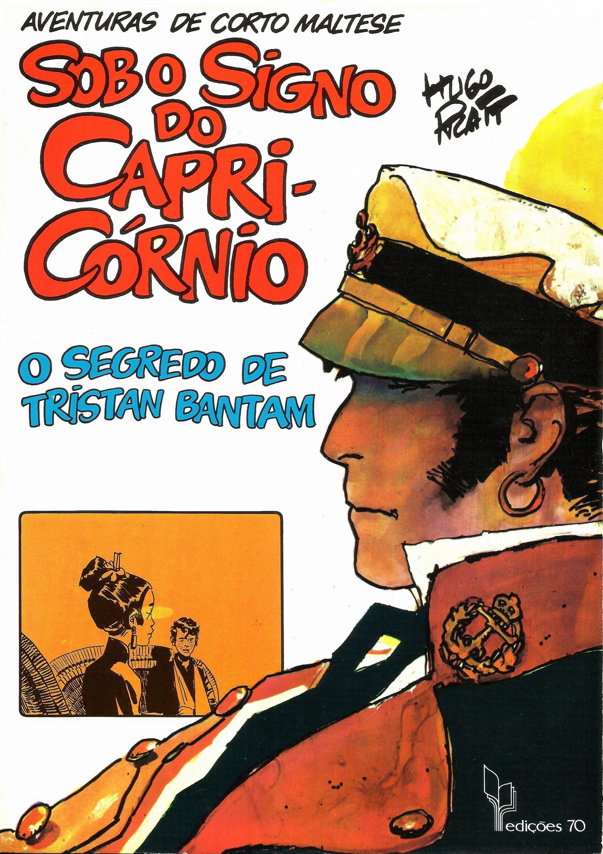 Sob o Signo do Capricórnio I O Segredo de Tristan Bantam by Hugo Pratt Goodreads Sob o Signo do Capricórnio I O Segredo de Tristan Bantam by Hugo Pratt Goodreads