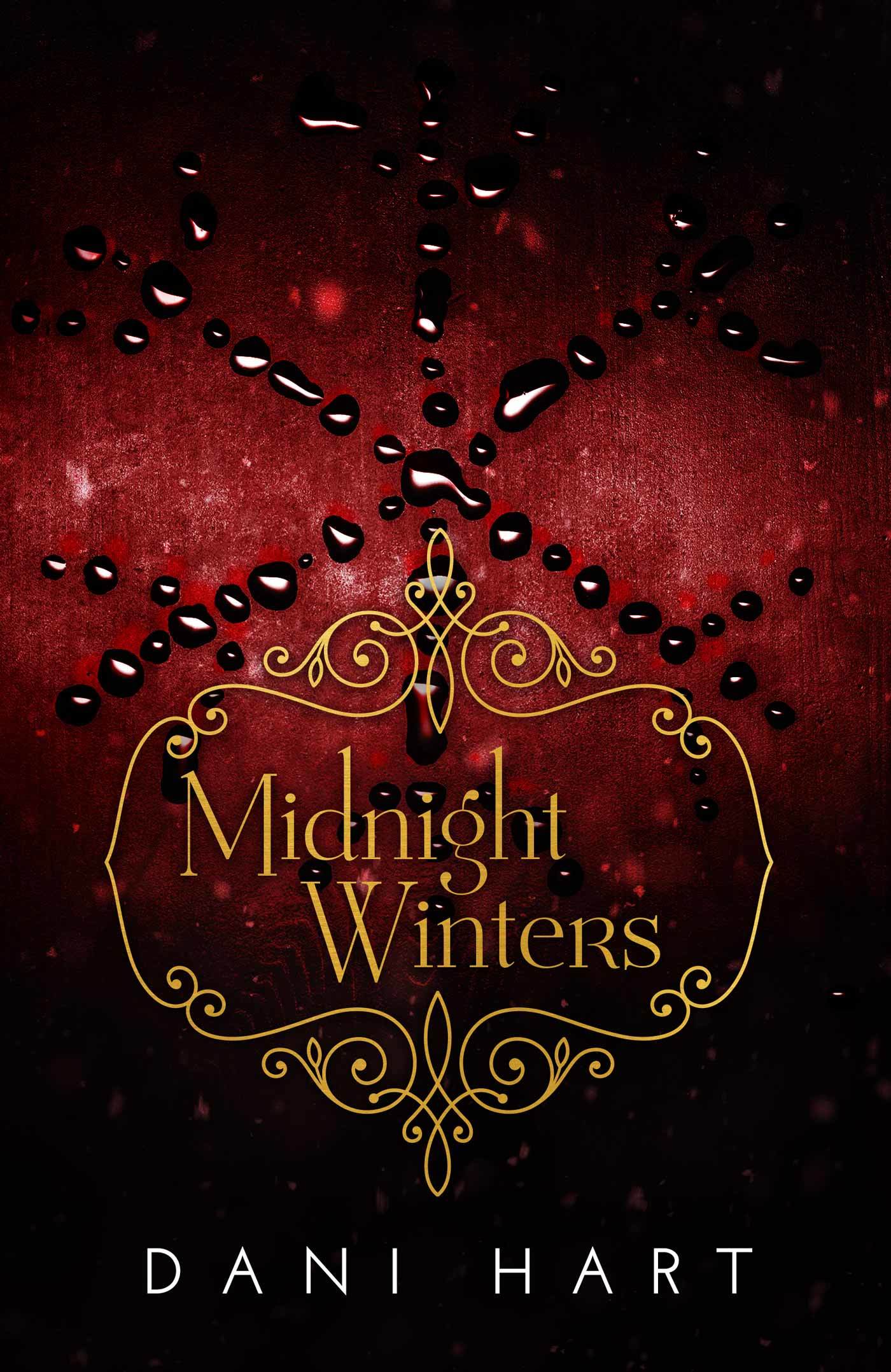 Midnight Winters (The Midnight Trilogy, 2) by Dani Hart Goodreads