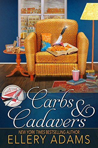 Carbs & Cadavers (A Supper Club Mystery, #1)