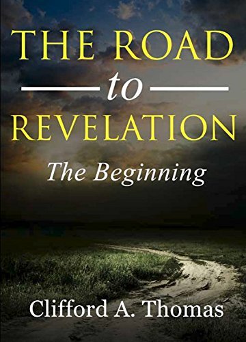 The Road To Revelation: The Beginning