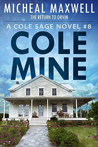Cole Mine - The Return to Orvin book cover