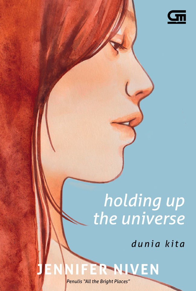 Holding up The Universe - Dunia Kita