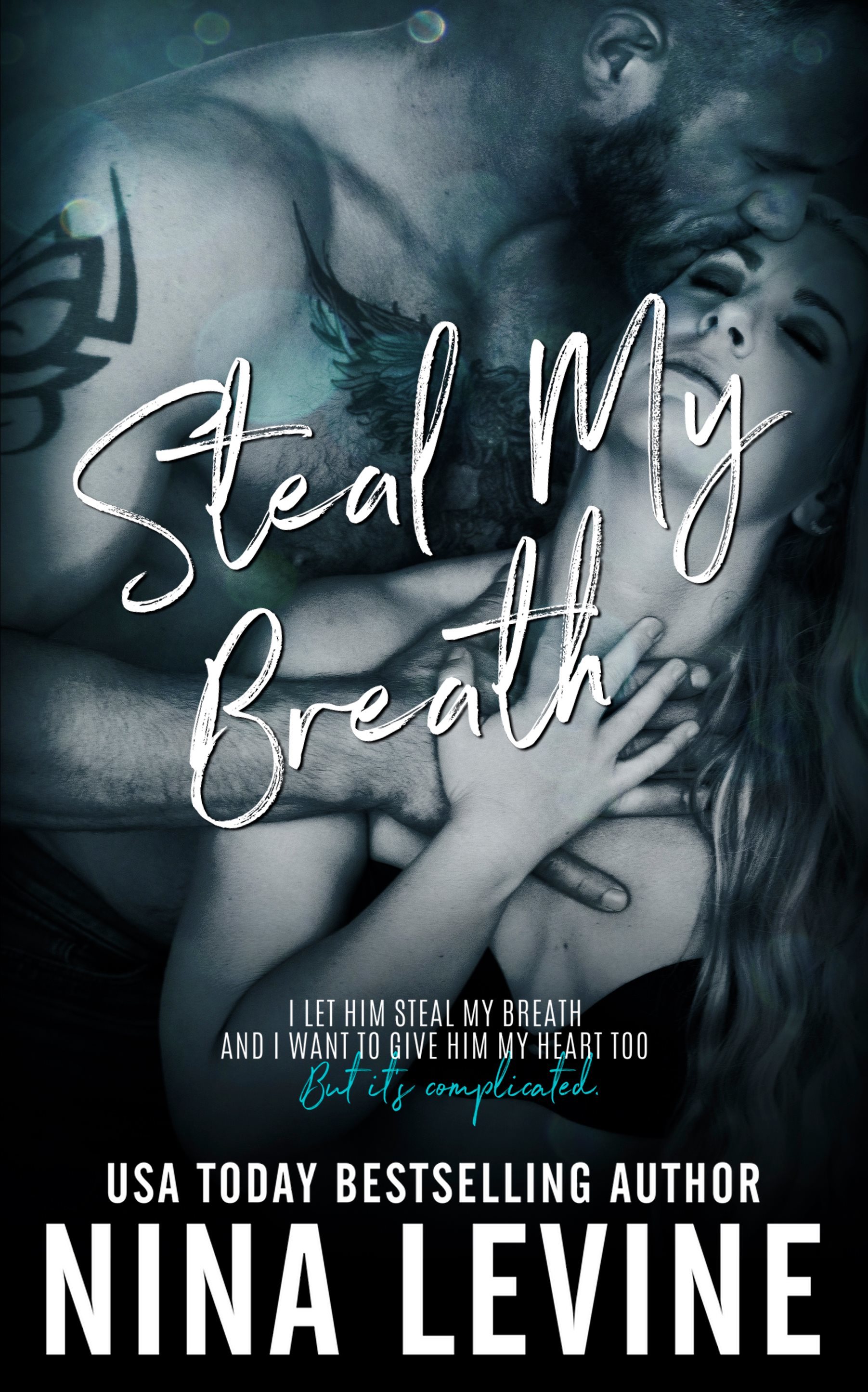 Steal My Breath
