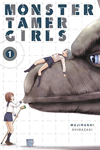 Monster Tamer Girls, Vol. 1 (Volume 1)