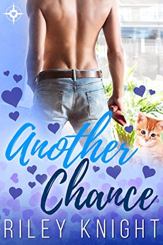 Another Chance by Riley Knight | Goodreads
