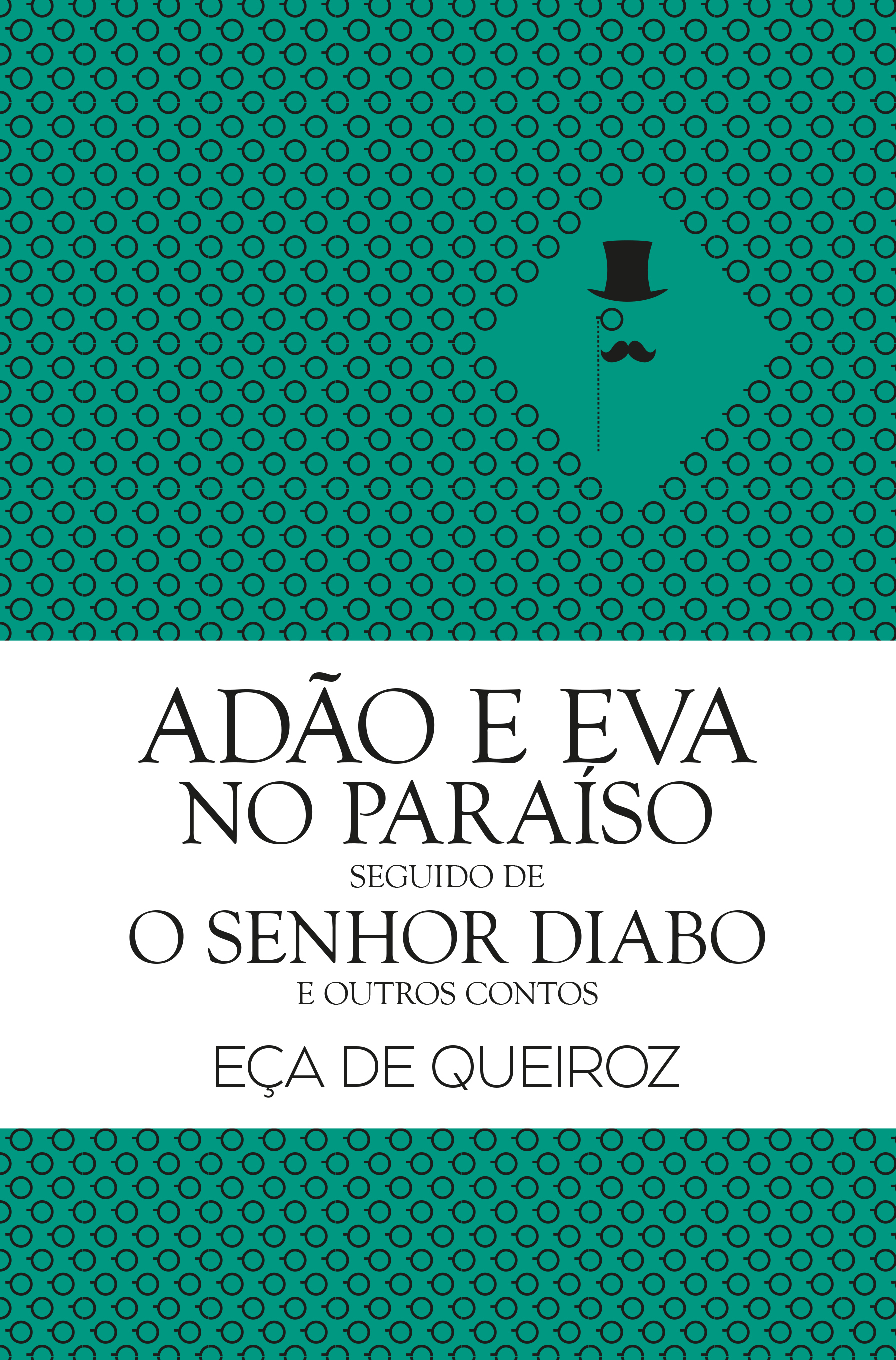 Adão e Eva no Paraíso seguido de O Senhor Diabo e outros contos book cover