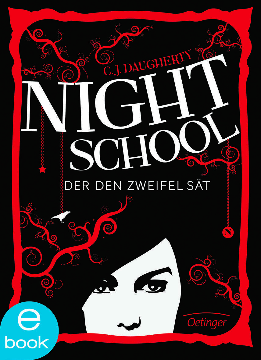 Cover des Buches Night School – Der den Zweifel sät von C. J. Daugherty