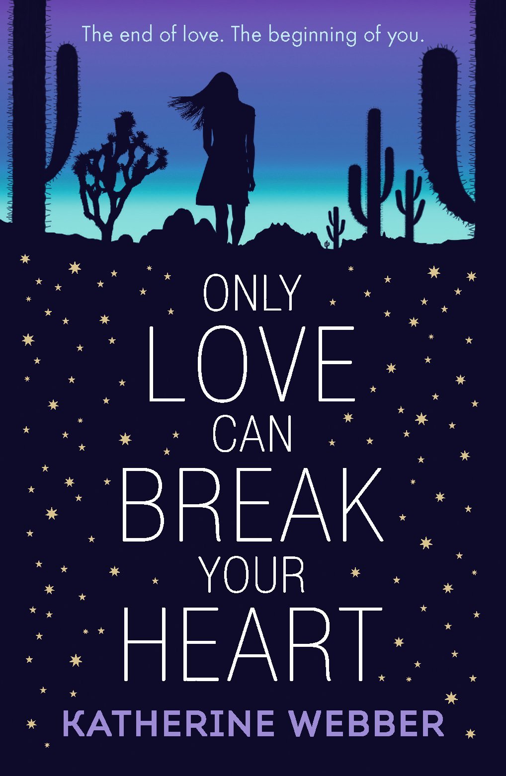 Only Love Can Break Your Heart book cover