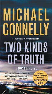 Two Kinds of Truth (Harry Bosch, #20; Harry Bosch Universe, #31)