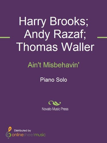 Ain't Misbehavin' Sheet Music by Andy Razaf | Goodreads