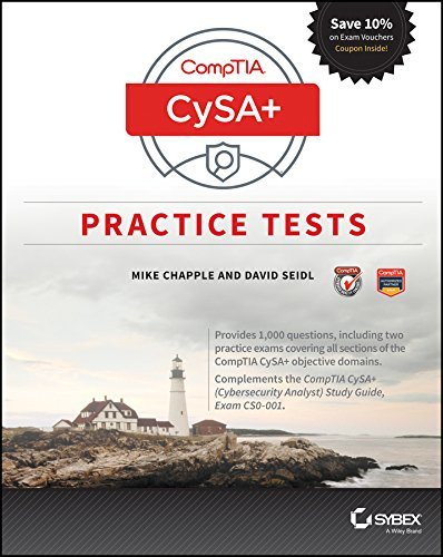 CompTIA CySA+ Practice Tests: Exam CS0-001
