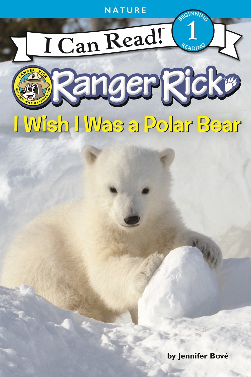 Ranger Rick: I Wish I Was A Polar Bear