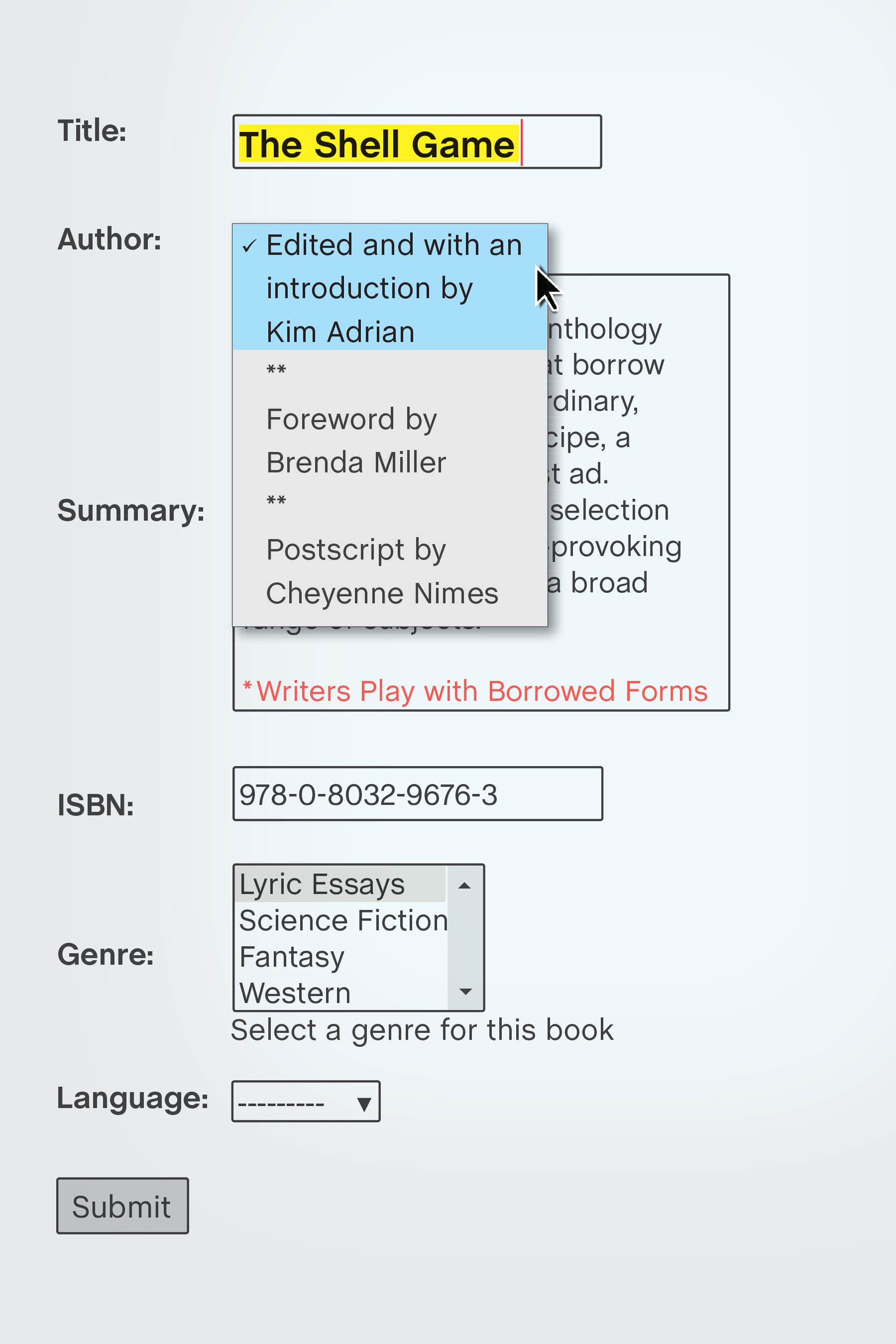 The Shell Game: Writers Play with Borrowed Forms