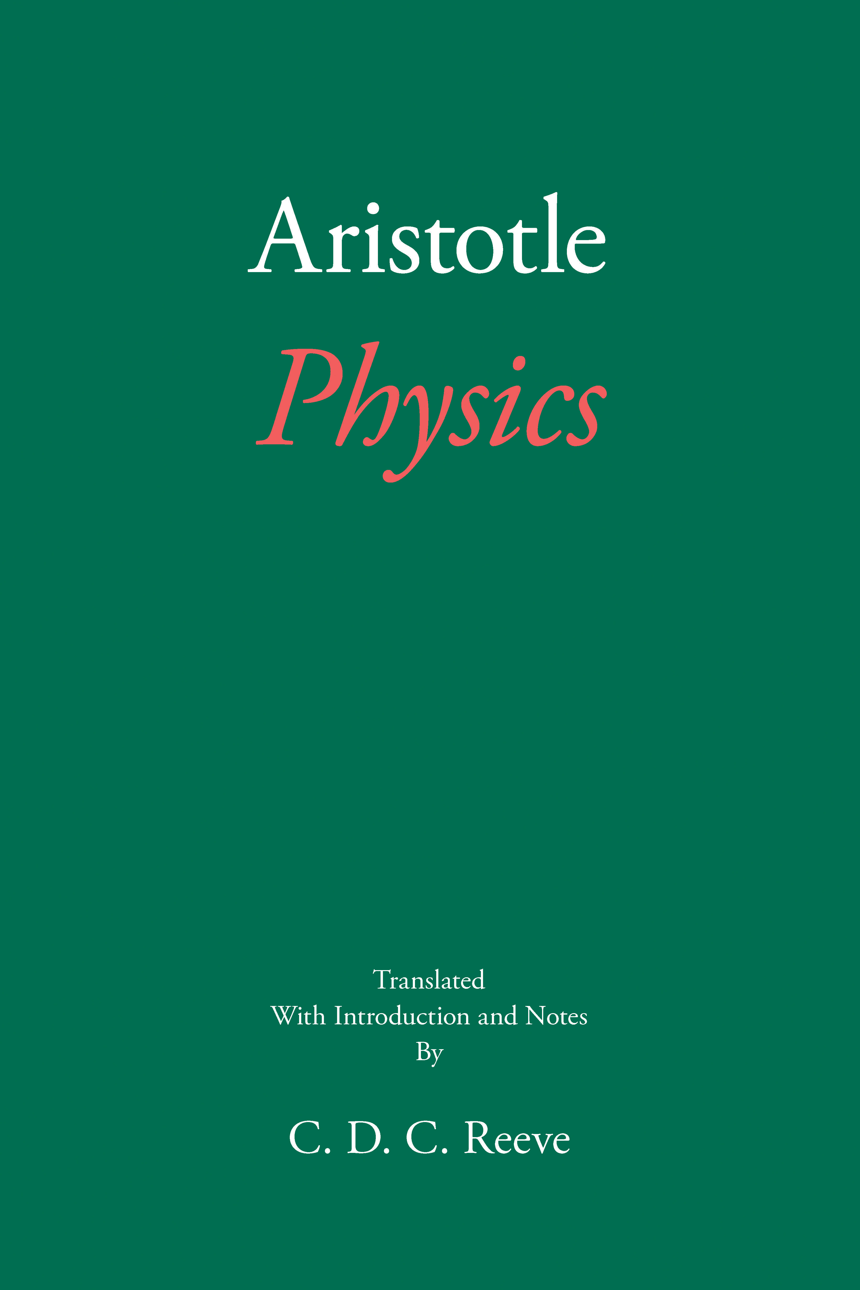 Physics (The New Hackett Aristotle)