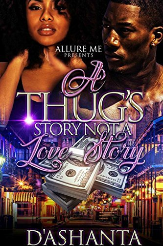 A Thug's Story Not A Love Story book cover
