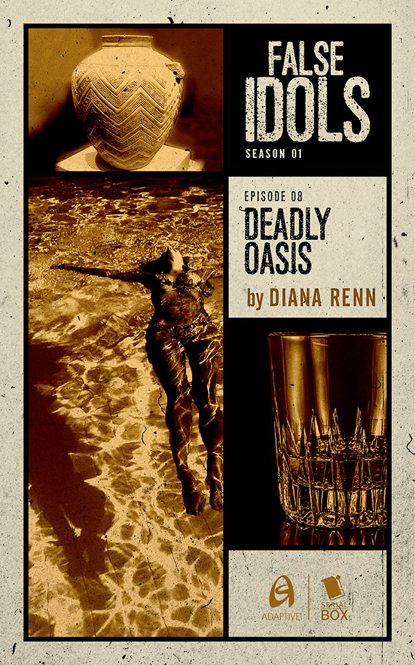 Deadly Oasis
