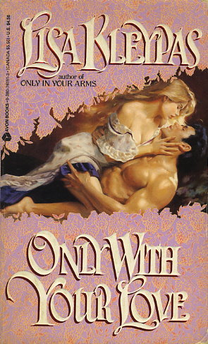 Only With Your Love (Vallerands, #2)