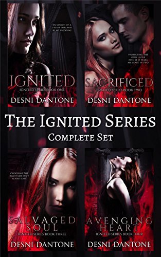 The Ignited Series Complete Set By Desni Dantone Goodreads