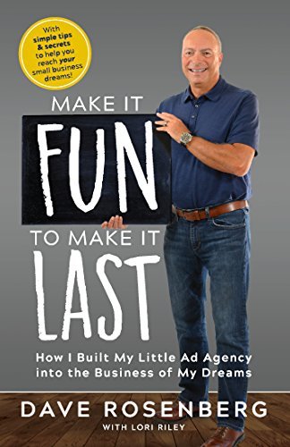 Make It Fun To Make It Last by Dave Rosenberg | Goodreads