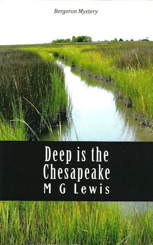 Deep is the Chesapeake