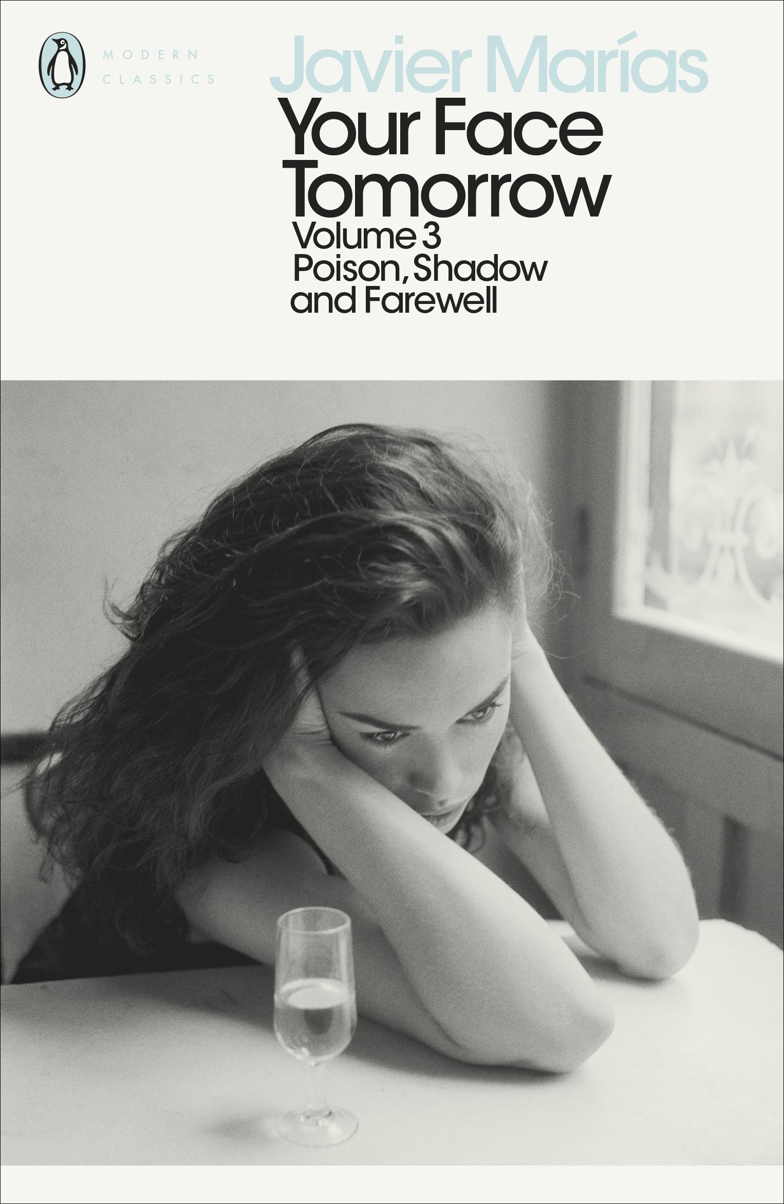 Poison, Shadow, and Farewell (Your Face Tomorrow, #3)