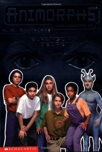 Elfangor's Secret (Animorphs Megamorphs #3)